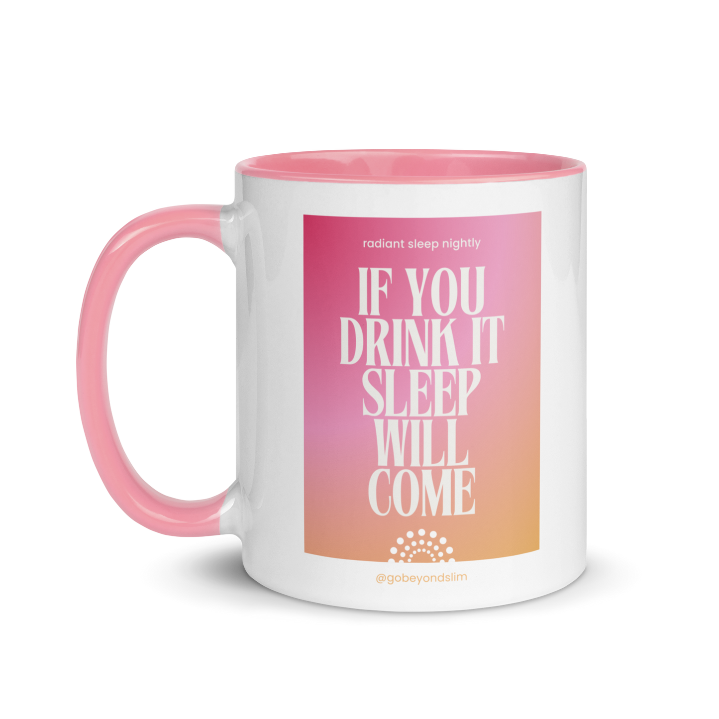 RSN - If You Drink It Mug